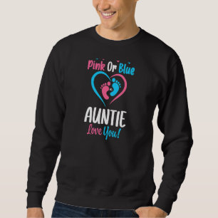 Womens Pink Or Blue Auntie Loves You Gender Reveal Sweatshirt