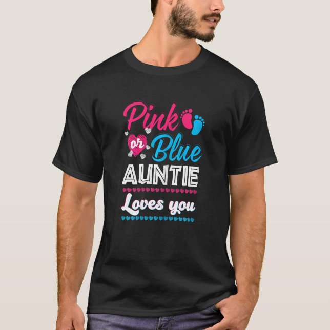 Womens Pink Or Blue Auntie Loves You Gender Reveal T-Shirt (Front)