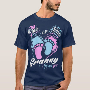 Womens Pink Or Blue Granny Loves You Gender Reveal T-Shirt