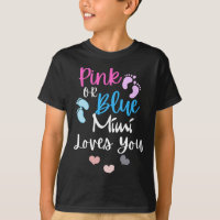 Womens Pink Or Blue Mimi Loves You Gender Reveal,