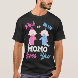 Womens Pink Or Blue Momo Loves You Gender Reveal  T-Shirt