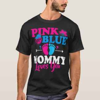 Womens Pink Or Blue Mummy Loves You Gender Reveal  T-Shirt