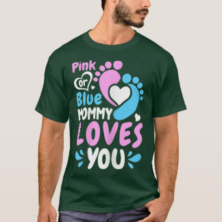 Womens Pink or Blue Mummy Loves You - Mummy to Be T-Shirt