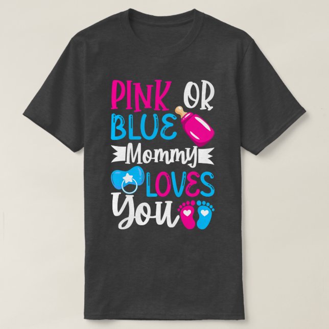 Womens Pink or Blue Mummy Loves You - Mummy to Be  T-Shirt (Design Front)