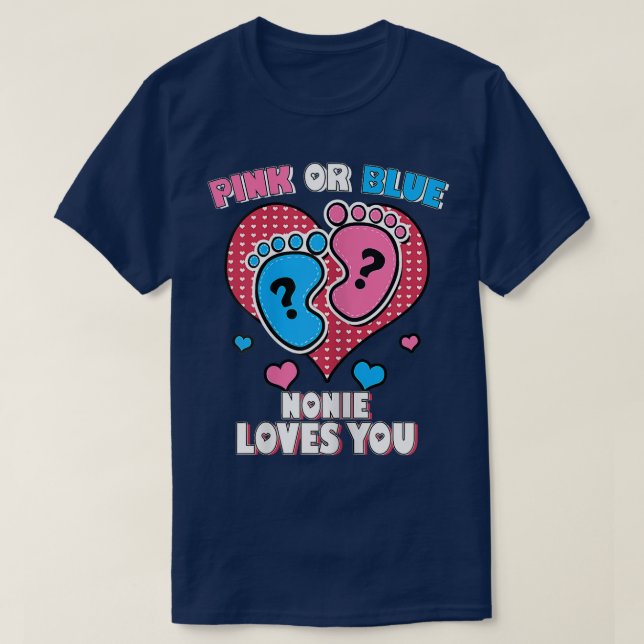 Womens Pink or Blue Nonnie Loves You Gender Reveal T-Shirt (Design Front)