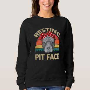 Womens Pitbull Resting Pit Face   Pitbull Mama Pit Sweatshirt