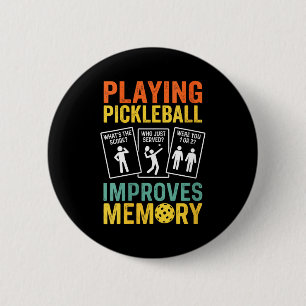 Womens playing pickleball improves memory funny 6 cm round badge
