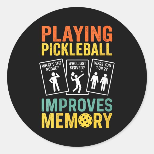 Womens playing pickleball improves memory funny classic round sticker (Front)