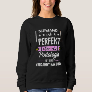Womens Podiatrist Nail Studio Podiatrist Foot Care Sweatshirt