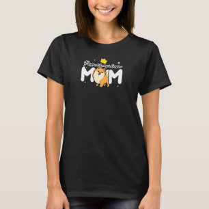 Womens Pomeranian Mum Pommy Pom Dog Breed German S T-Shirt