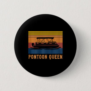 Womens Pontoon Queen Lake And Boating Lover Captai 6 Cm Round Badge