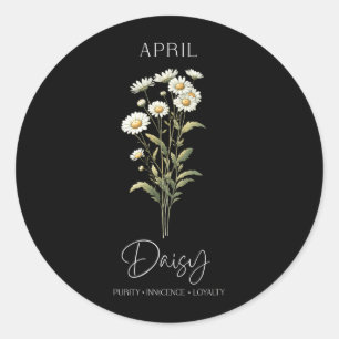 Womens Positive Quote Flower Birthday Floral Birth Classic Round Sticker