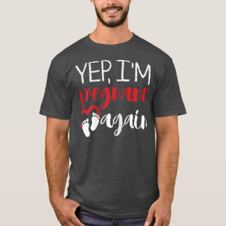 Womens Pregnant Again Future Mother Maternity Newb T-Shirt