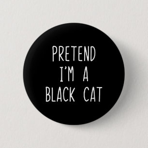 Womens Pretend A Black Cat Costume Halloween Lazy 6 Cm Round Badge
