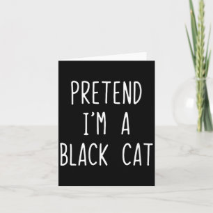 Womens Pretend A Black Cat Costume Halloween Lazy Card