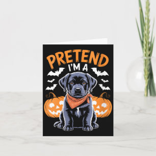 Womens Pretend A Black Labrador Halloween Dog Card