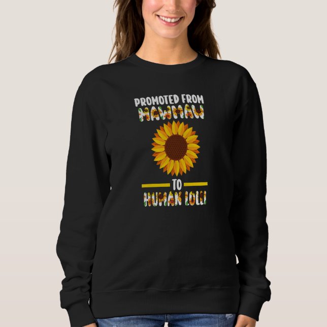 Womens promoted from dog Mawmaw to human Mawmaw gr Sweatshirt (Front)