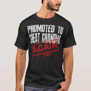 Womens Promoted To Great Grandma Again Est 2022 Pr T-Shirt