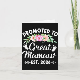 Womens promoted to great mamaw est 2026 mothers da card