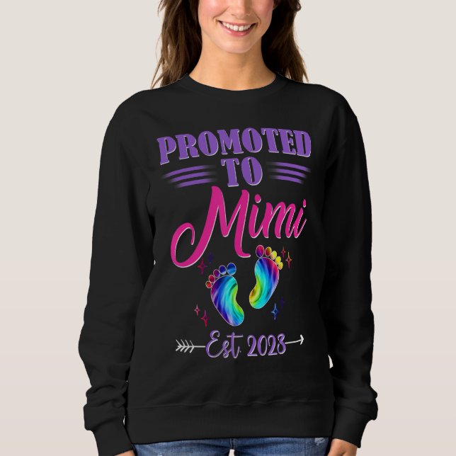 Womens Promoted To Mimi 2023 Tie Dye New Mum Sweatshirt (Front)
