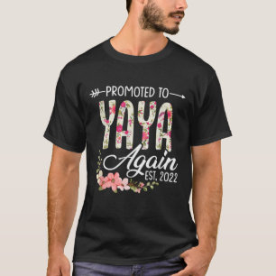 Womens Promoted To Yaya Again Est 2022 Floral T-Shirt