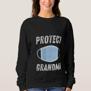 Womens Protect Grandma Face Mask Social Distancin Sweatshirt