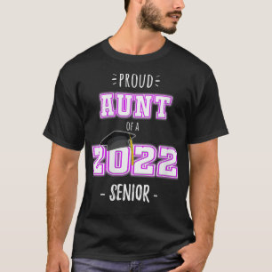 Womens Proud Aunt of a 2022 Senior   Senior 2022 A T-Shirt