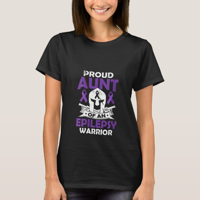 Womens Proud Aunt Of Epilepsy Warrior Seizure Diso T-Shirt (Front)