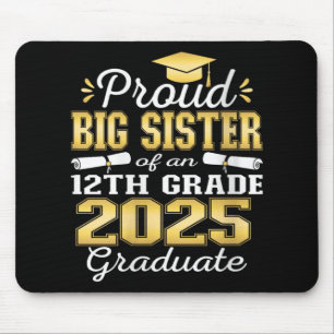 Womens Proud Big Sister Of 2025 12th Grade Graduat Mouse Pad