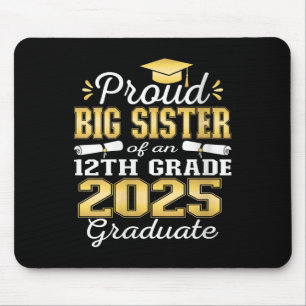Womens Proud Big Sister Of 2025 12th Grade Graduat Mouse Pad