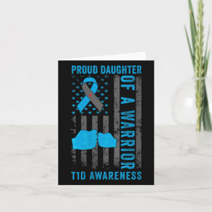 Womens Proud Daughter Of A T1d Warrior Type 1 Diab Card