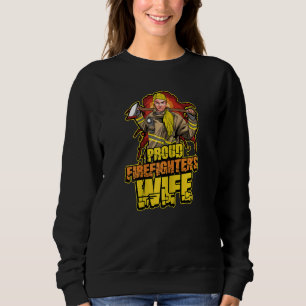 Womens Proud Firefighter's Wife Fire Department R Sweatshirt