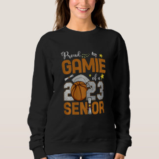 Womens Proud Gamie Of A 2023 Senior Basketball Gra Sweatshirt