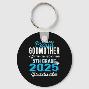 Womens Proud Godmother Of 5th Grade Graduate 2025 Key Ring