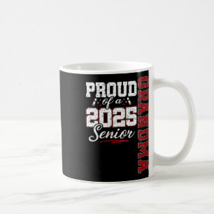 Womens Proud Grandma Of A Cl Of 2025 Senior Gradua Coffee Mug