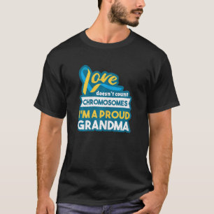 Womens Proud Grandmom 21 World Down Syndrome Aware T-Shirt