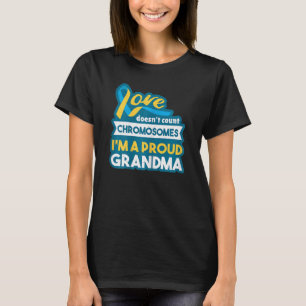 Womens Proud Grandmom 21 World Down Syndrome Aware T-Shirt