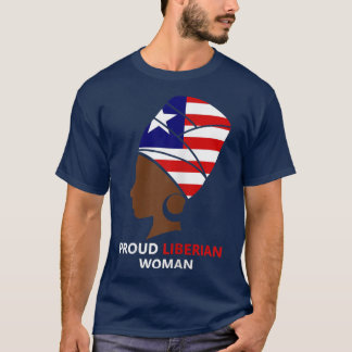 Womens Proud Liberian Woman Liberia Flag T-Shirt