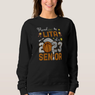 Womens Proud Lita Of A 2023 Senior Basketball Grad Sweatshirt