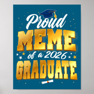 Women's proud meme of a class of 2026 graduate poster
