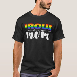 Womens Proud Mom LGBT Gay Lesbian Bisexual Transge T-Shirt
