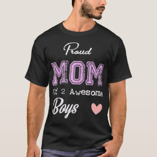 Womens Proud Mom Of 2 Awesome Boys T-Shirt