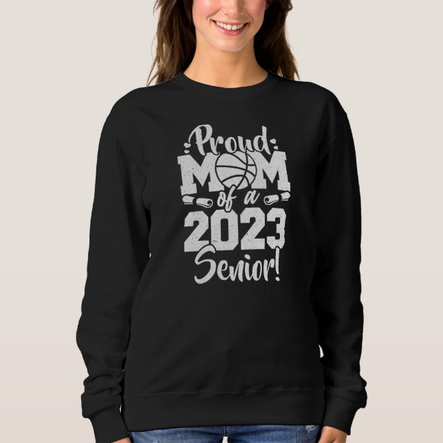 Womens Proud Mom Of A 2023 Senior Sport Lover Bask Sweatshirt (Front)