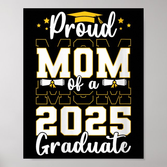Womens Proud Mum Of A Cl Of 2025 Graduate Senior M Poster (Front)