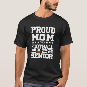 Womens Proud Mum Of A Football 2022 Senior Class O T-Shirt