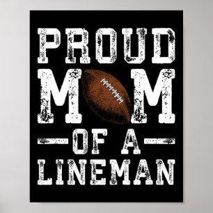 Women's Proud Mum Of A Lineman Football Poster