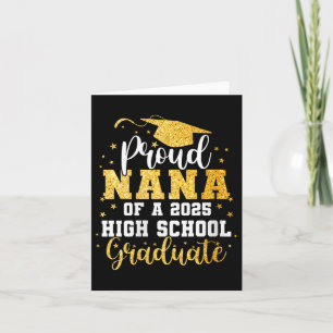 Womens Proud Nana Of A Cl 2025 High School Graduat Card