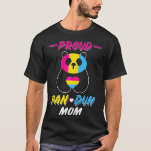 Womens Proud Pan Duh Mom Pansexual Panda LGBT  T-Shirt