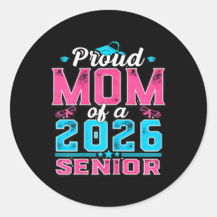 Womens Proud Senior Mum 2026 Graduation Party Vibe Classic Round Sticker