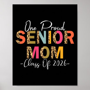 Womens Proud Senior Mum Cl Of 2026 Mum Of 2026 Gra Poster
